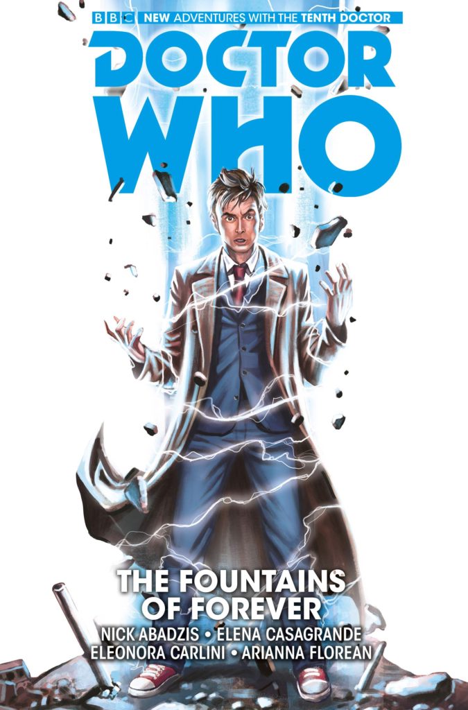 Doctor Who: The Tenth Doctor Volume Three: The Fountains of Forever