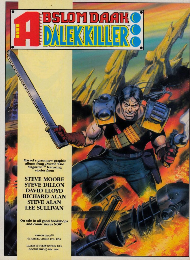 A Doctor Who Magazine house ad for Marvel UK's Abslom Daak Dalek Killer book, featuring the cover art by Steve Dillon