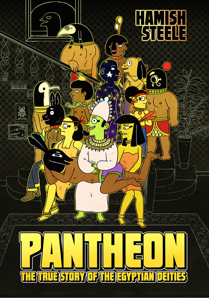 Pantheon: The True Story of the Egyptian Deities by Hamish Steele