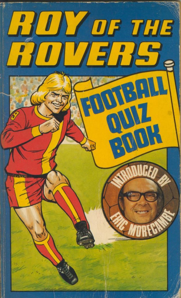 Roy of the Rovers Football Quiz Book