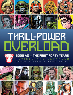Thrill Power Overload: Forty Years of 2000 AD 