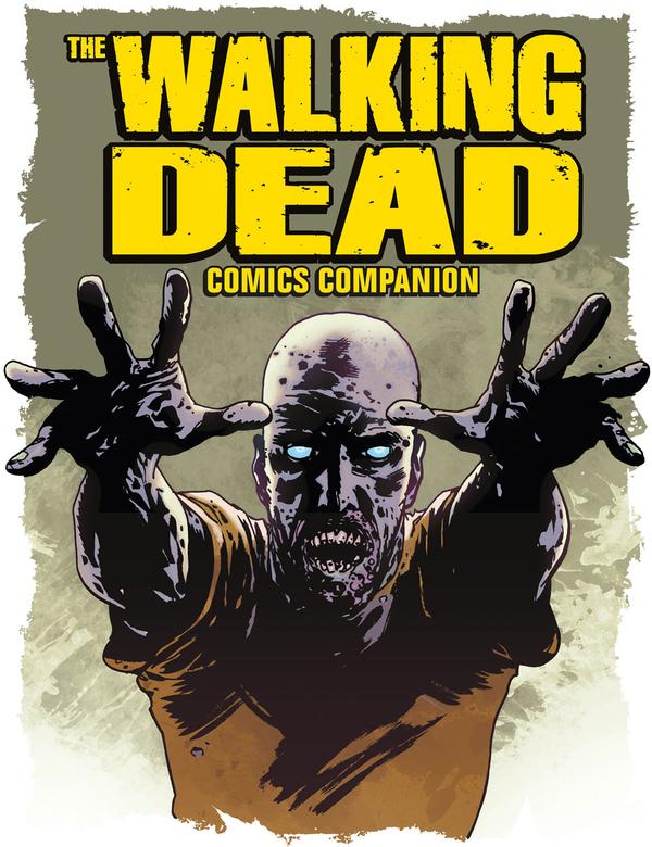 The Walking Dead: Companion to the Comic Series