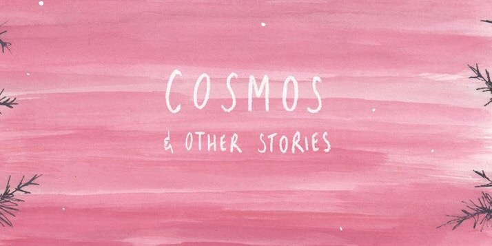 Cosmos & Other Stories Art by Rozi Hathaway SNIP