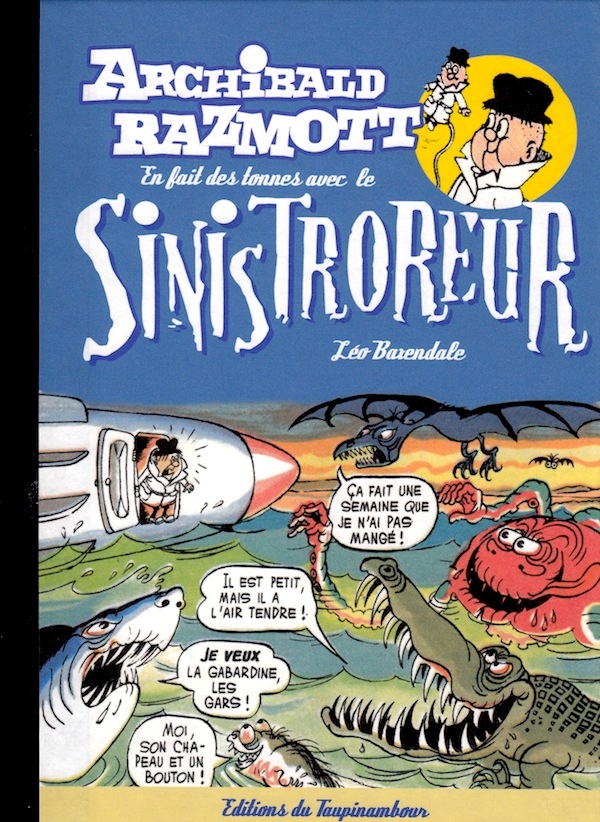 Archibald Razmott en fait des tonnes avec le Sinistroreur par Leo Baxendale