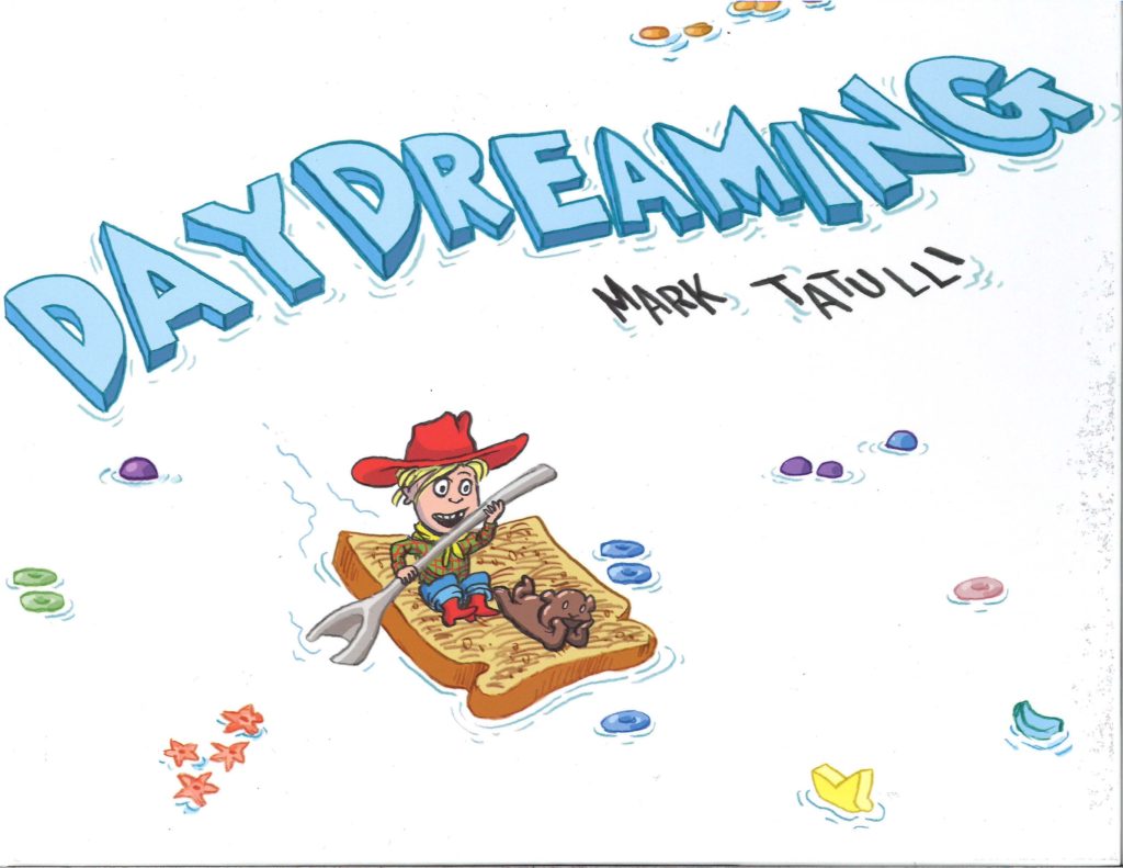 Daydreaming by Mark Tatullli