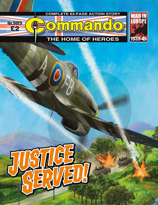 Commando 5023 Home of Heroes: Justice Served
