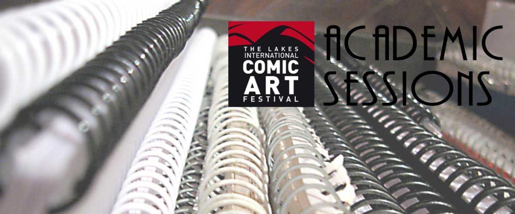 Lakes International Comic Art Festival Academic Sessions