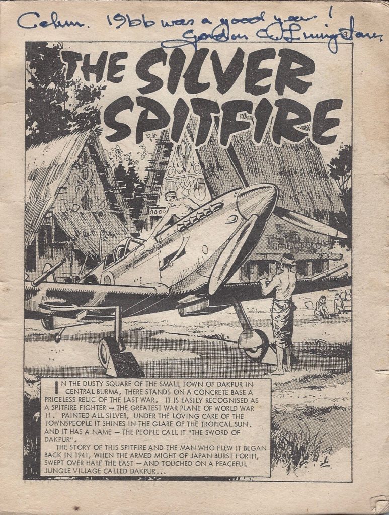 Calum's much-thumbed copy of Commando Issue 199 – The Silver Spitfire, signed by Gordon Livingstone (after a lot of convincing...)