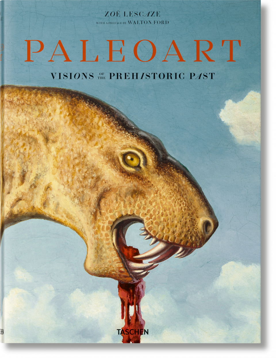 Paleoart : Visions of the Prehistoric Past, 1830-1990 - Cover