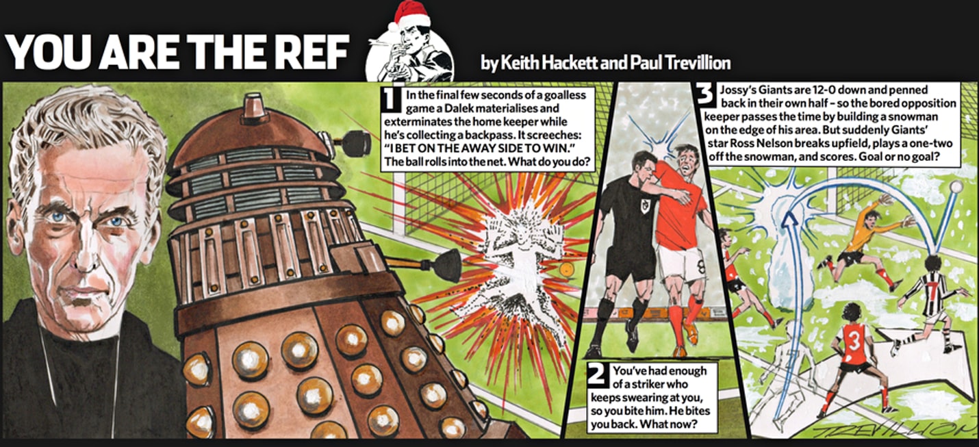 A quirky "You are the Ref" Christmas Special by Keith Hackett and Paul Trevillion, published by The Guardian back in 2014