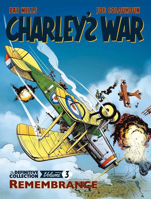 Charley's War Volume 3 - Rebellion Edition 2018 SMALL