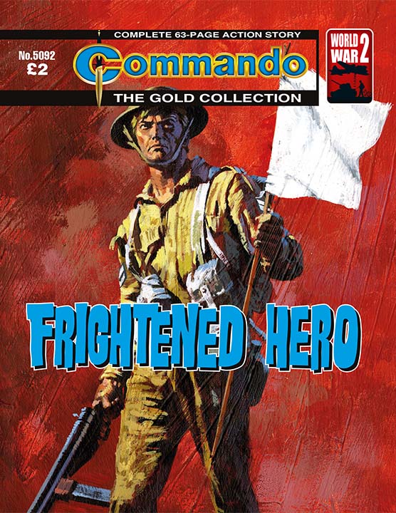 Commando 5092: Gold Collection - Frightened Hero