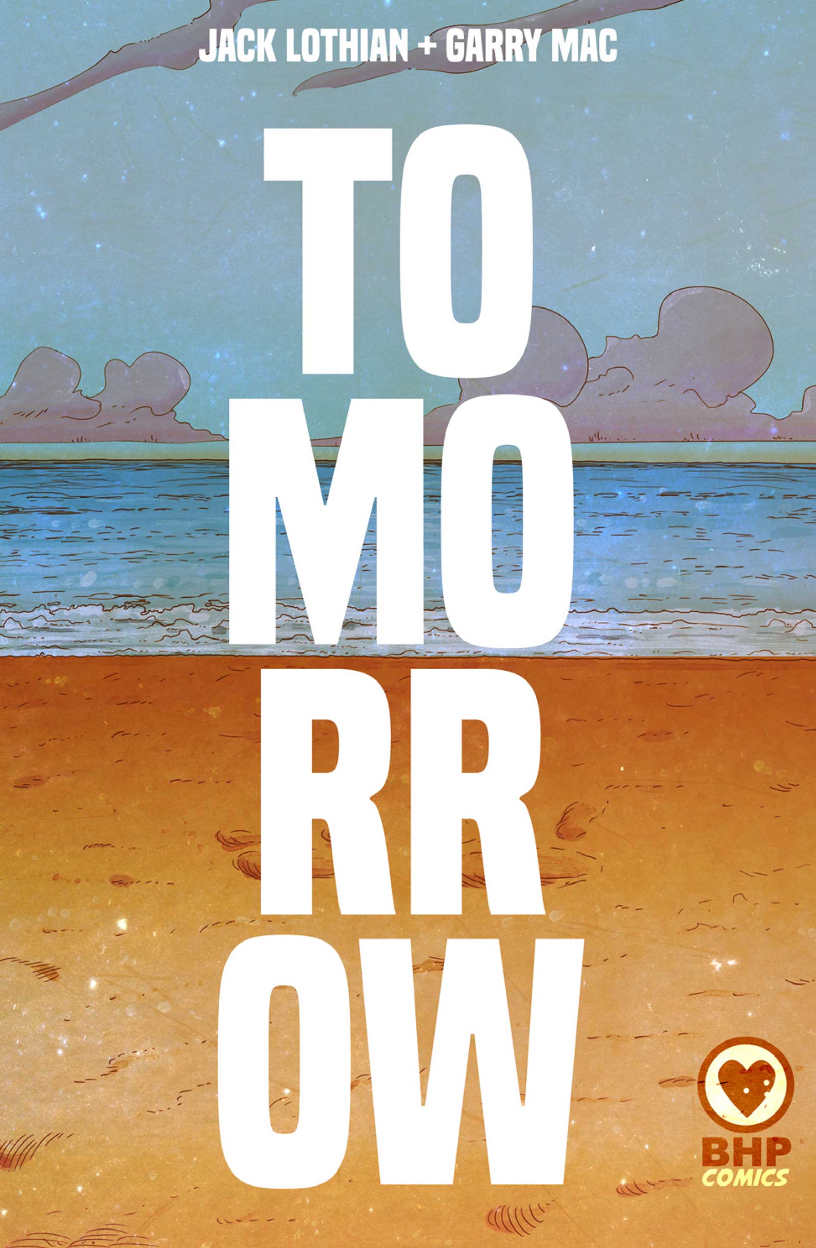 Tomorrow by Jack Lothian and Garry Mac - Cover