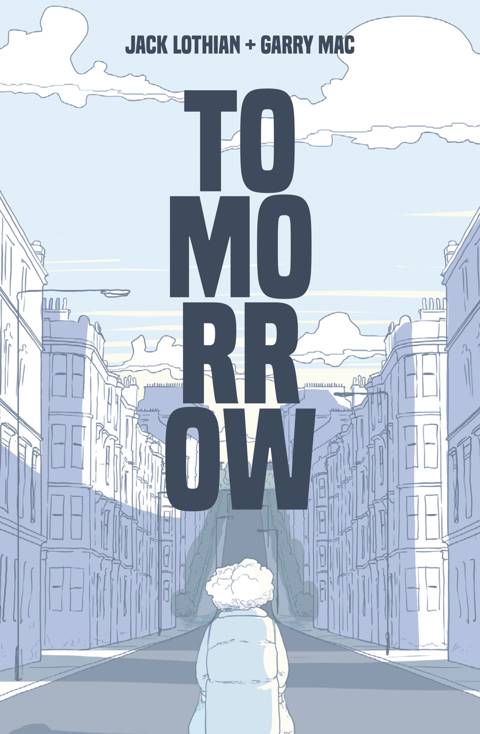 Tomorrow by Jack Lothian and Garry Mac - Sample Art