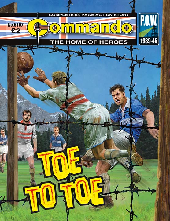 Commando 5107: Home of Heroes: Toe to Toe