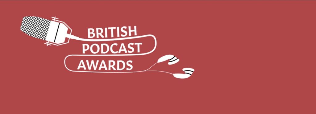 British Podcast Awards Banner