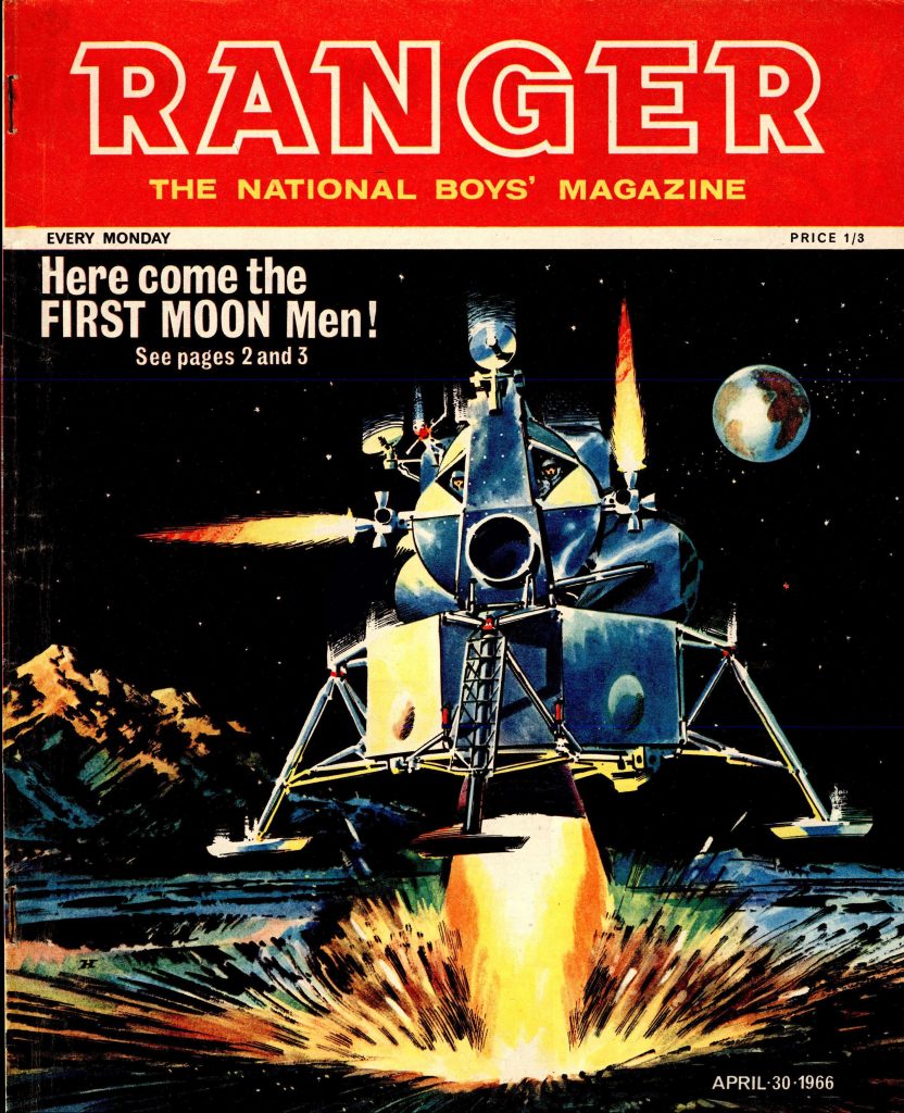 The cover of Issue 33 of Ranger, cover dated 30th April 1966. Art by Wilf Hardy of the early version of the Apollo Lunar Module, before NASA realised that square astronaut backpacks don't really go through round airlock doors.