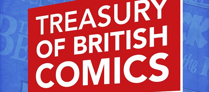 Orbital Comics - Treasury of British Comics Exhibition SNIP