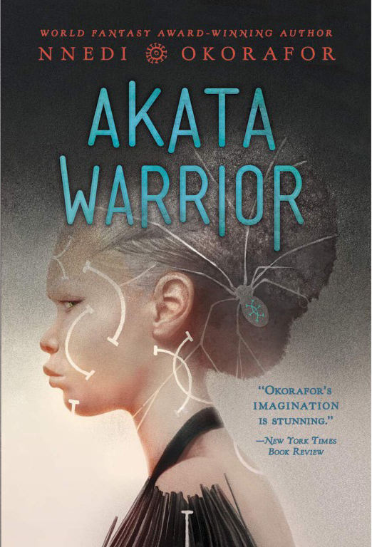 Akata Warrior, by Nnedi Okorafor