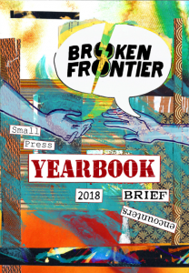 Broken Frontier Small Press Yearbook 2018
