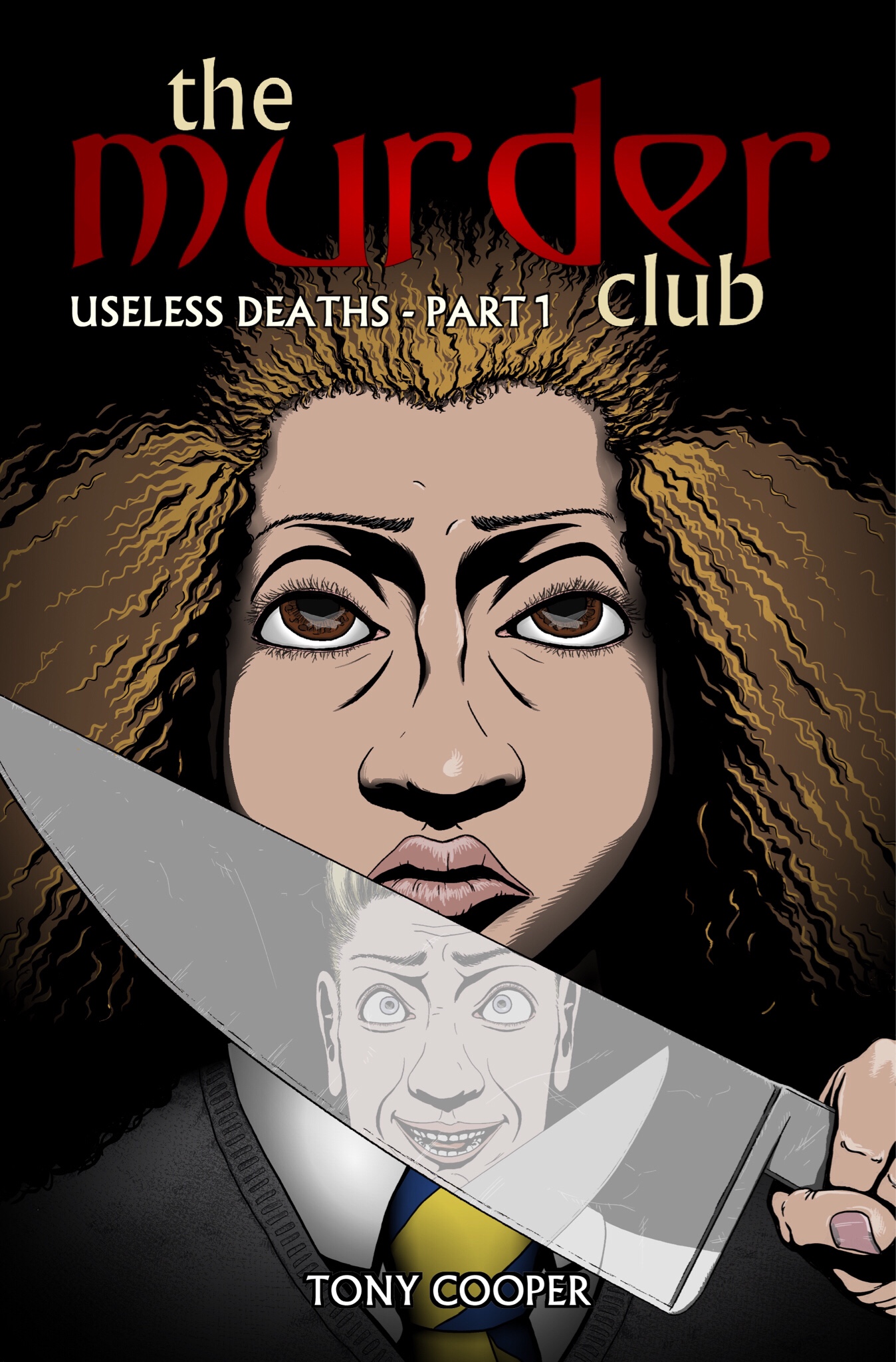 The Murder Club - Useless Deaths Volume One - Cover