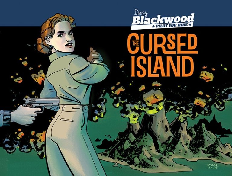 Daisy Blackwood - Pilot for Hire: The Cursed Island
