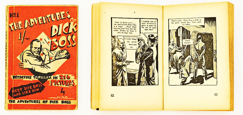 The Adventures of Dick Boss No 1 (1947) by Alfred Mazure printed in the Netherlands (English language). A 212 pg booklet published by the Literary Press Ltd, London