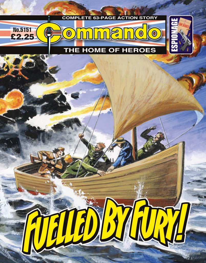 Commando 5151: Home of Heroes: Fuelled by Fury!
