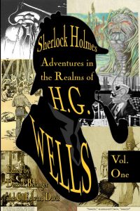 Sherlock Holmes - The Realm of HG Wells