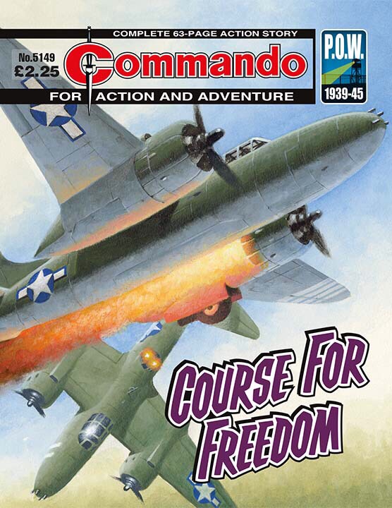 Commando 5149: Action and Adventure: Course for Freedom
