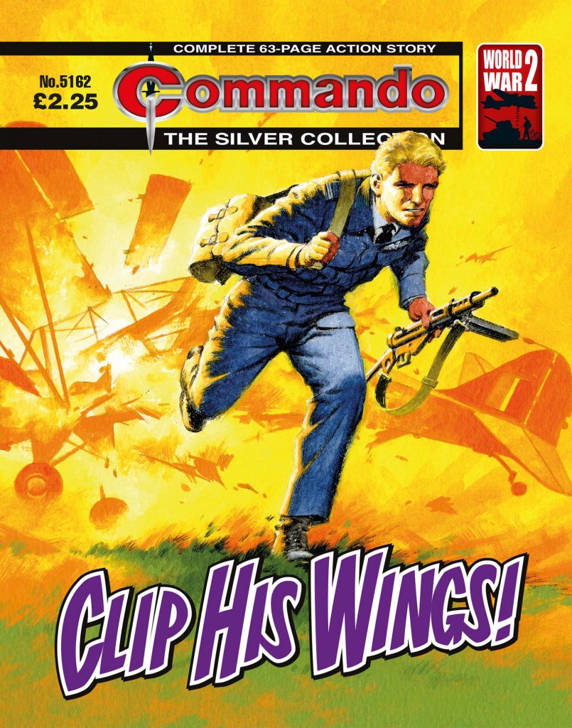 Commando 5162: Silver Collection: Clip His Wings!