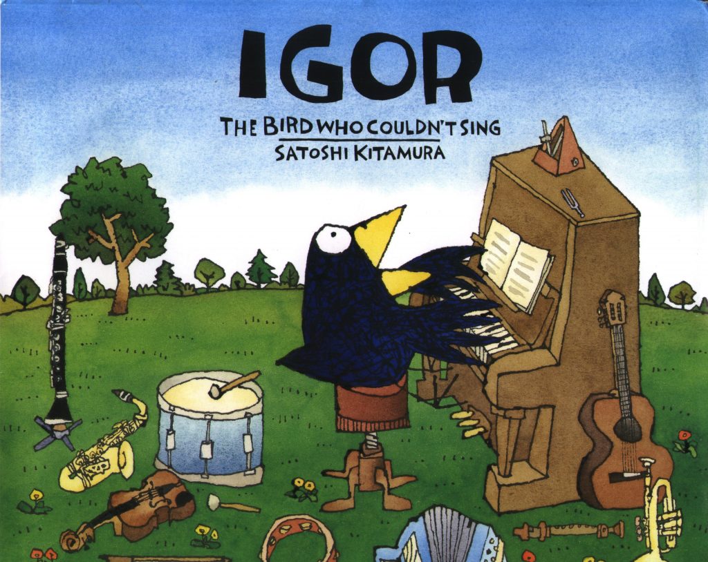 Igor - The Bird who couldn't Sing by Satoshi Kitamura