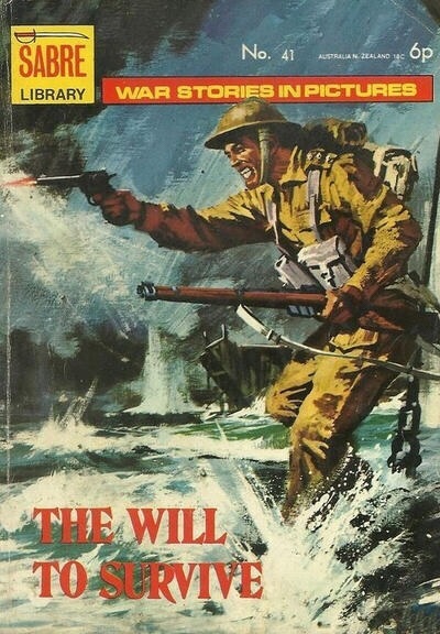 Sabre War Library 41 - "The Will To Survive"