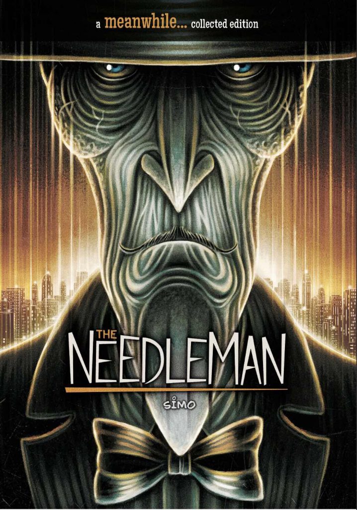 The Needleman’ by Martin Simpson - Collected Edition
