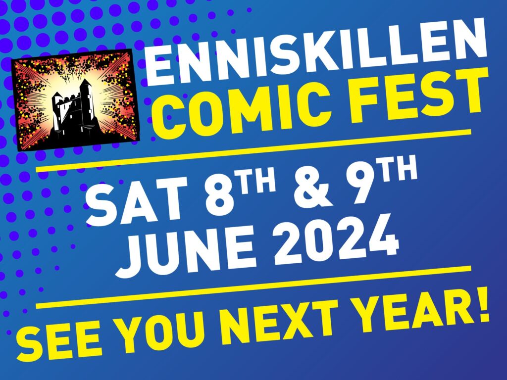 Enniskillen Comic Fest 2024
