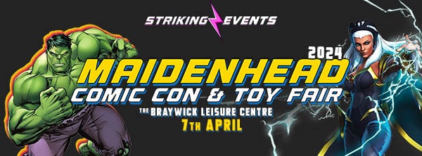 Maidenhead Comic Con & Toy Fair 2024
