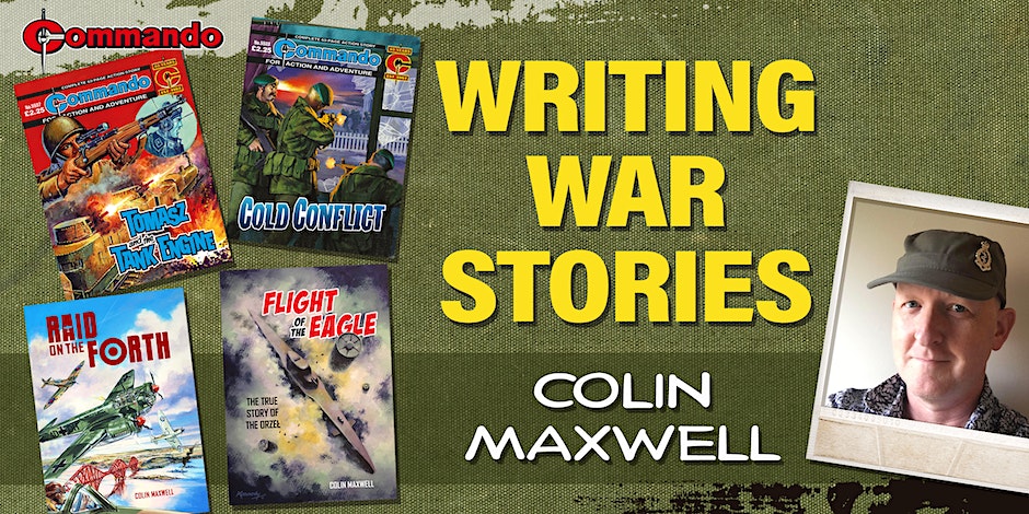War Stories - Writing Commando Comics with Colin Maxwell
Tuesday 21st November 2023