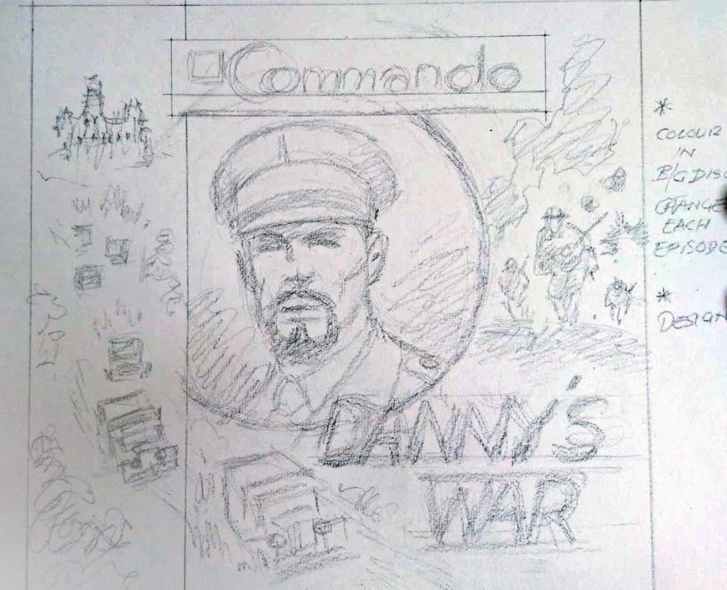 Commando 5173 - Danny’s War - Cover Rough by Ian Kennedy