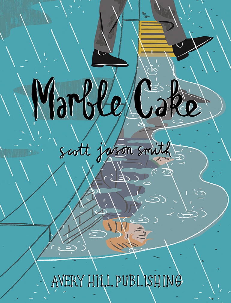 Marble Cake by Scott Jason Smith - Cover