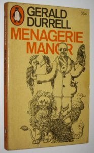 Gerald Durrell’s Menagerie Manor (1967) - cover by John Tribe