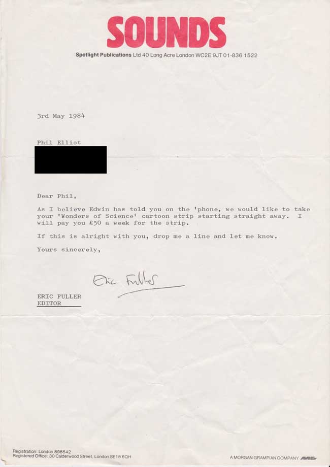 The letter confirming that Phil Elliot and Eddie Campbell could start their year and half gig for Sounds, which led to the creation of "Rodney - The Premonition"