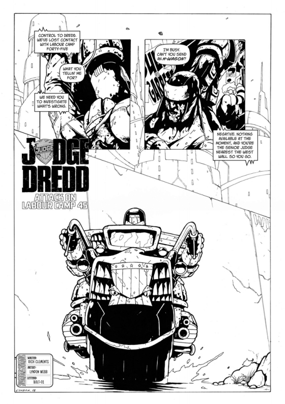 Judge Dredd- Attack On Labour Camp 45 by writer Richmond Clements and artist Lyndon Webb. Letters by Bolt-01