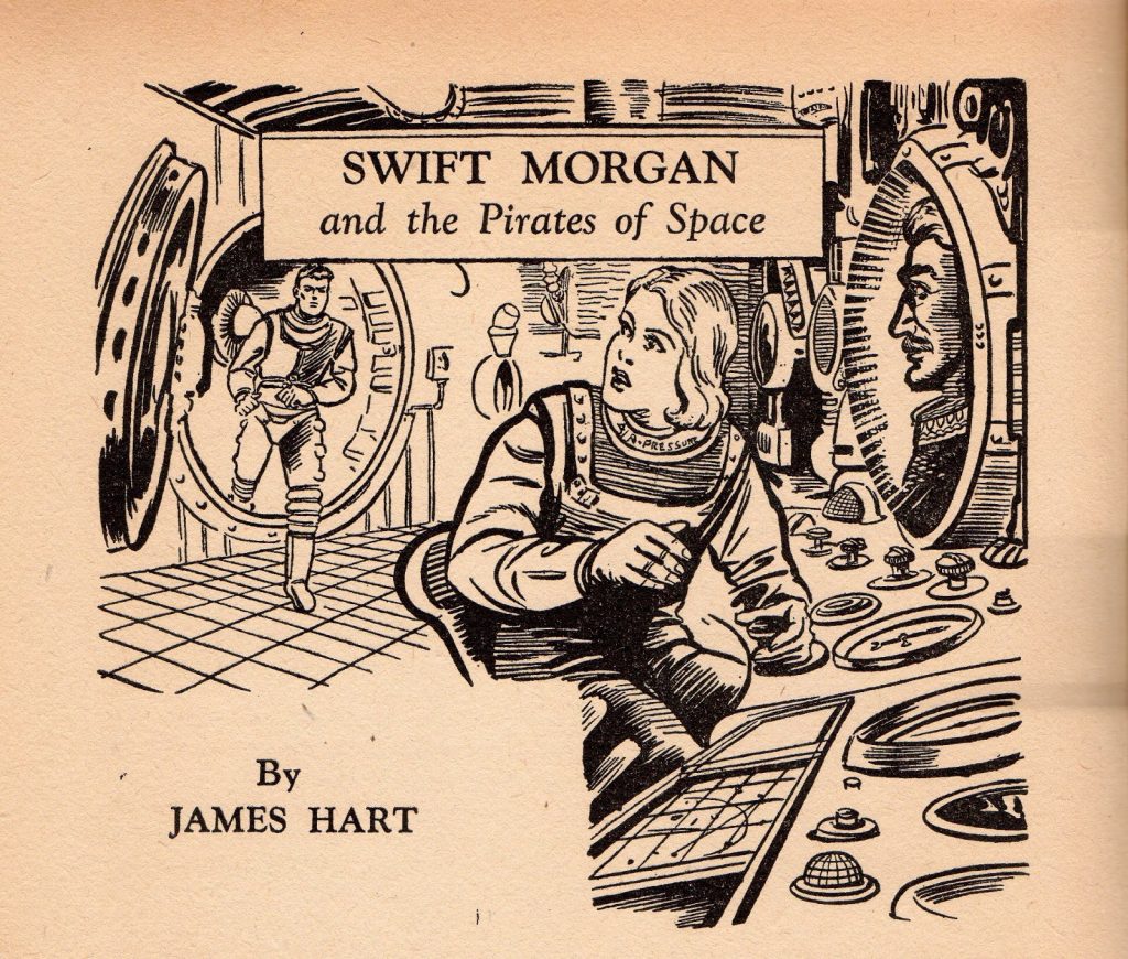 Swift Morgan and the Pirates of Space by James Hart