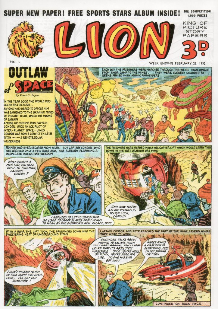 Lion Issue One, cover dated 23rd February 1952, and the debut of Captain Condor, art by Ron Forbes
