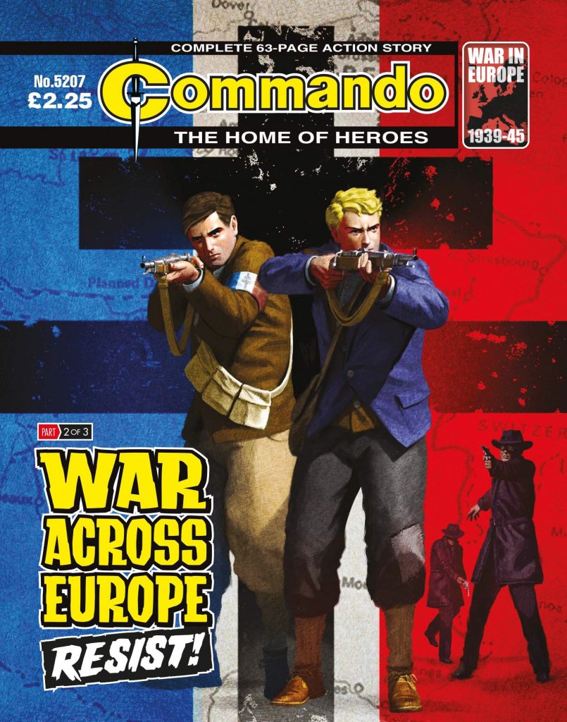 Commando 5207: Home of Heroes: WAR ACROSS EUROPE: Resist!
