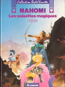 The cover of the collection, Nahomi - Les Noisettes magiques, published by Éd. du Lombard in 1985