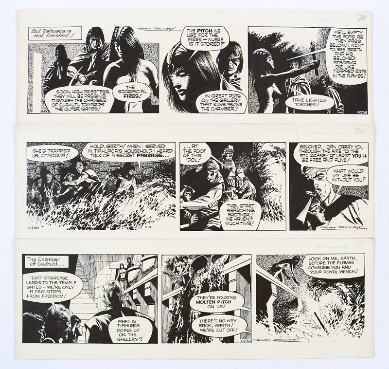 Three original consecutive “Garth” artworks (1973) drawn and signed by Frank Bellamy from the Daily Mirror 6-9th October 1973. From the Bob Monkhouse archive.  High priestess, Tiahuaca, sets a fiery trap for Garth and Atacama …