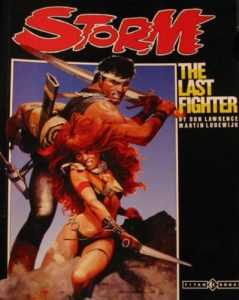 Storm - The Last Fighter, published by Titan Books in 1987