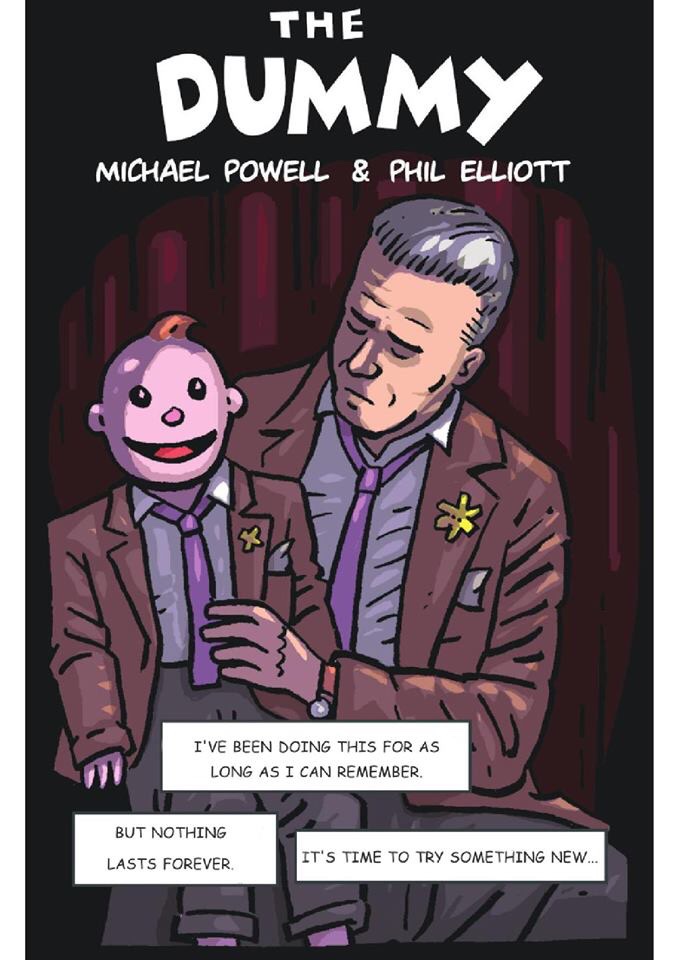 "The Dummy" by Michael (Mike) Powell and Phil Elliott, which first appeared in "Bad Vibes"
