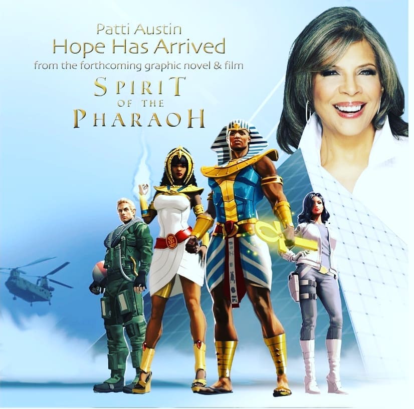 Spirit of the Pharaoh Soundtrack - "Hope Has Arrived" by RnB legend Patti Austin, available on ITunes and Android